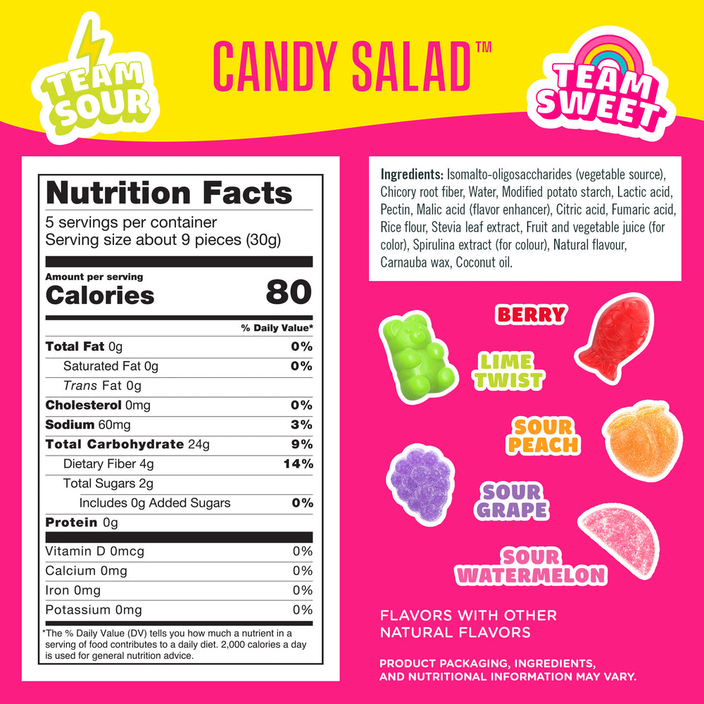 Team Sour & Sweet Candy Salad. Flavors: Berry, Lime Twist, Sour Peach, Grape, Watermelon.