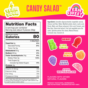 Team Sour & Sweet Candy Salad. Flavors: Berry, Lime Twist, Sour Peach, Grape, Watermelon.